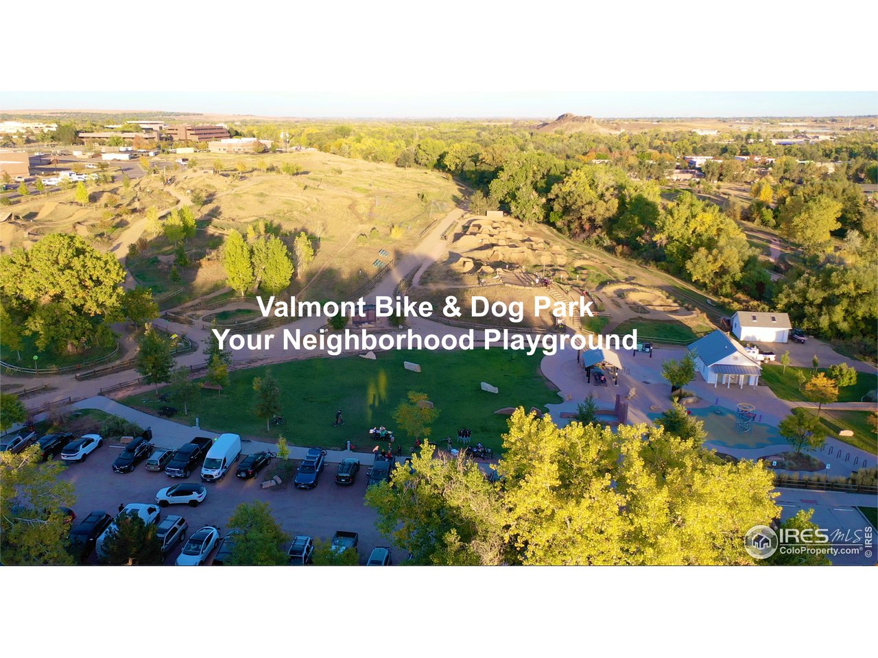 Valmont Bike & Dog Park right across the street